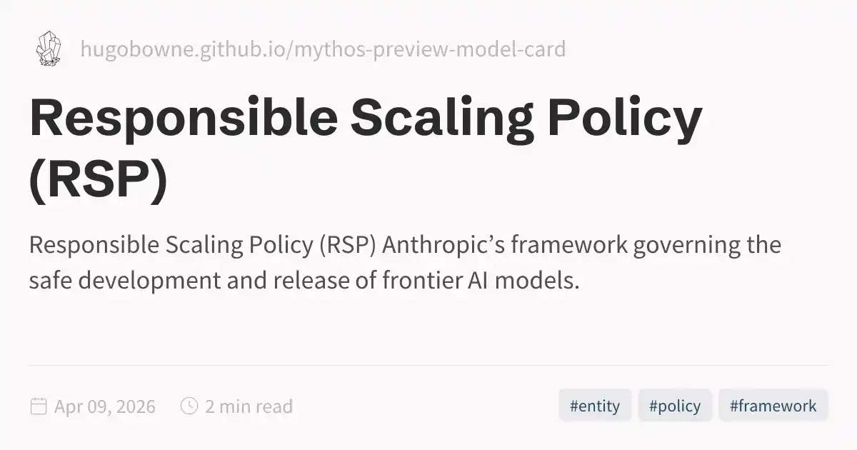 Responsible Scaling Policy (RSP)